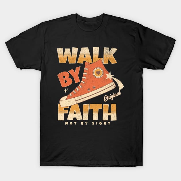 Walk by Faith Not by Sight Hi-Top T-Shirt by Church Store